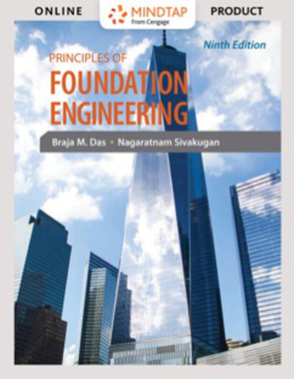 MindTap Engineering for Das/Sivakuganï¿½s Principles of Foundation Engineering, 9th Edition [Instant Access], 2 terms (12 months) 9th Edition â€“ PDF/EPUB Version Downloadable